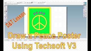 Drawing a Peace Poster Using Techsoft V3 [upl. by Kenwood]