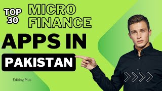 Top 30 microfinance Apps in pakistan [upl. by Aivatan]