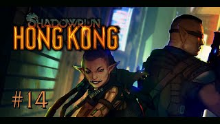 Shadowrun Hong Kong 14  Rescuing Daddy Raymond [upl. by Malda920]