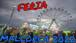 ¡Así es la NUEVA FERIA del RAM de Mallorca 2022 [upl. by Olivann]