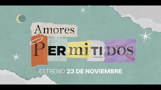 Amores Permitidos I Tráiler Oficial I ViX Original [upl. by O'Donoghue]