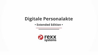 Digitale Personalakte • Extended Edition • Ausführliche Präsentation der rexx Digitalen Personalakte [upl. by Tamma]