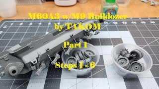 M60A3 wM9 Bulldozer by TAKOM Part 1 Steps 16 of Assembly [upl. by Tellford]