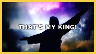 Thats My King  Igniter Media  Church Video [upl. by Edroi389]