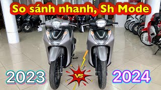 So sánh sh mode 2023 và sh mode 2024  Báo giá xe  Bán trả góp Minh Nam Lê shmode2024 shmode2023 [upl. by Baal]