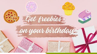 Birthday freebies how to get free stuff on your birthday 🎂 [upl. by Aniroc]