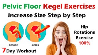 Pelvic Floor Kegel Exercises  Exercise Increase Size Step by Step Hip Rotations [upl. by Burke459]