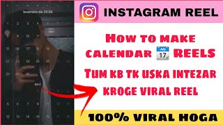 How to make calendar reel video  tum kb tk uska intezar kroge reel edit  edit calendar in video [upl. by Koval]