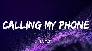 Lil Tjay  Calling My Phone Lyrics [upl. by Kahler]