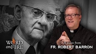 Bishop Barron on Hans Urs von Balthasar Part 1 of 2 [upl. by Jerrold]