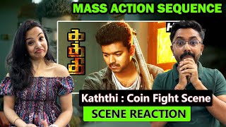 Kaththi Coin Fight Scene REACTION  Thalapathy Vijay 🔥 [upl. by Eniloj]