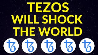 Tezos Will Shock the World…Here’s Why  XTZ Price Prediction [upl. by Drofhsa683]