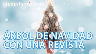 Cómo hacer un árbol de Navidad con una revista [upl. by Ybroc]