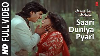 Saari Duniya Pyari  Video Song  Meera Ka Mohan  Anuradha Paudwal Mohd Aziz  Avinash Ashwini [upl. by Stafford]