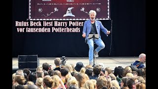 Rufus Beck liest Harry Potter vor tausenden Potterheads [upl. by Ecnarepmet825]