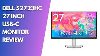 Dell S2723HC 27 Inch USBC Monitor Review Crisp Display amp Seamless Connectivity [upl. by Seavir]