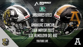 LIGA MAYOR S1 CONF NACIONAL JAGUARES UTECI VS ANÁHUAC CANCÚN [upl. by Berck]