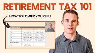 How Much Will I Pay in Taxes in Retirement Complete Guide to Retirement Taxes [upl. by Key]