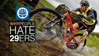 Top 5  Reasons People Hate 29ers and why theyre wrong [upl. by Kulseth]