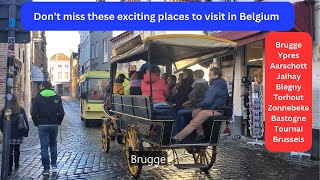 Belgium  Best places to visit  Brugge Ypres Bastogne Tournai Torhout Blegny Jalhay [upl. by Freddie]