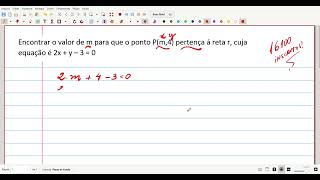 Encontrar o valor de m para que o ponto Pm4 pertença à reta r cuja equação é 2x  y – 3  0 [upl. by Debo]