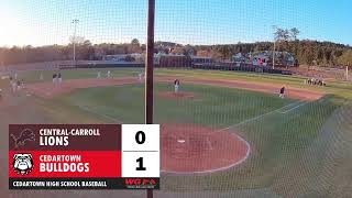 BASEBALL Cedartown Bulldogs vs Central Lions [upl. by Rosel]