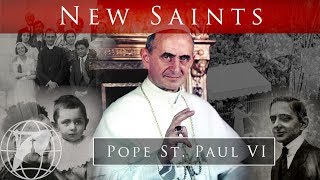 What was Pope St Paul VIs path to Sainthood  Canonization 2018 [upl. by Odella]