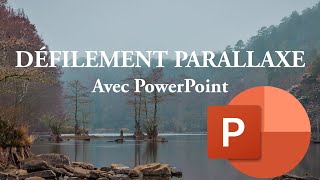 Animation PowerPoint 5  Comment créer un défilement parallaxe avec Powerpoint [upl. by Ehav]