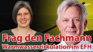 haustec FragdenFachmann  Warmwasserzirkulation im EFH  Elmar Held [upl. by Fia]