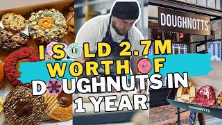 Interview with owner of Doughnotts  selling 19000 doughnuts per week 🍩 [upl. by Ellerahc]