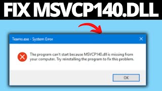 Fix MSVCP140dll Missing or Not Found on Windows 11  10 [upl. by Goggin]