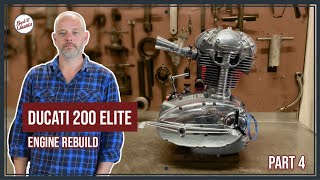 Ducati 200 Elite Engine Rebuild Part 4  Back to Classics [upl. by Urissa]