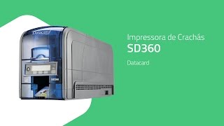 Impressora de Crachás SD360  Datacard  ZIP Automação [upl. by Eelyek]