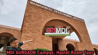 MDI Gurgaon Campus Tour  MDI College Gurgaon Campus Hostel Room Tour Management Development Inst [upl. by Lello]