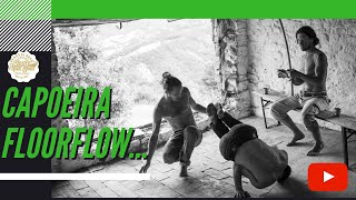 CAPOEIRA LESSONS By MESTRE PAPALEGUAS FLOORFLOW [upl. by Rolan805]