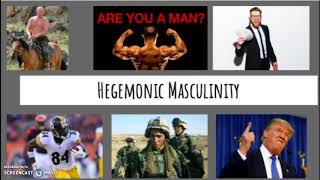 Hegemonic Masculinity [upl. by Toblat912]