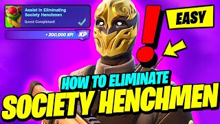 How to EASILY Assist in Eliminating Society Henchmen  Fortnite TMNT Quest [upl. by Mosier]