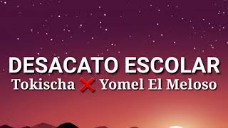 Desacato escolar tokischa yomel el meloso [upl. by Keary]