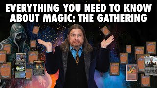 Everything You Need To Know About Magic The Gathering [upl. by Notfa]