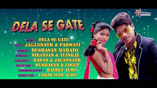 Dela Se Gate new santhli video song 2018 [upl. by Aretta]