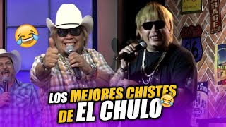 Los mejores chistes de El Chulo  P2 [upl. by Cristy]