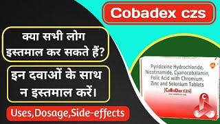 Cobadex CZS tablet uses in HindiDosageSide effectscobadex czs tablet ke fayde [upl. by Vtehsta]