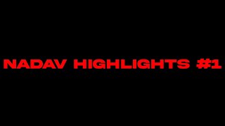 Nadav HighLights 1 [upl. by Ylecara693]