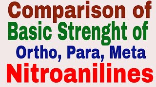 Relative Basic Strength of Orth Para and Meta Nitroaniline Basicity of Nitrosubstituted Anilines [upl. by Rimisac]