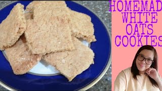 HOMEMADE WHITE OATS COOKIES EASY RECIPELERMA BIEN MIX VLOGS [upl. by Christophe]