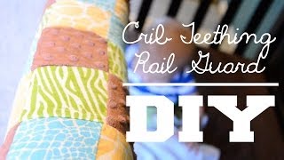 TEETHING CRIB GUARD  Super Easy DIY [upl. by Osithe]