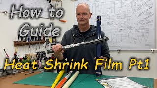 How to Covering with Heat Shrink Covering Film  Pt 1 Tools amp Materials [upl. by Ahsirek]