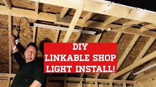 How to install LINKABLE LED SHOP LIGHTS— DIY LED Light Install [upl. by Ardnaeel]