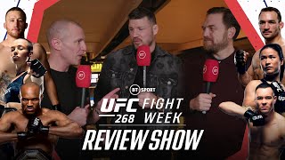 Fight Week UFC 268 Review Show Three INSANE fights to end a stunning card Usman v Covington 2 [upl. by Lertnek804]