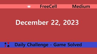 Microsoft Solitaire Collection  FreeCell Medium  December 22 2023  Daily Challenges [upl. by Agripina]